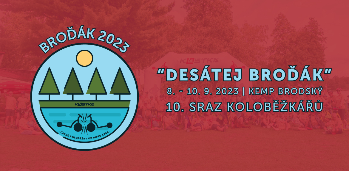 10. sraz koloběžkářů | BROĎÁK 2023